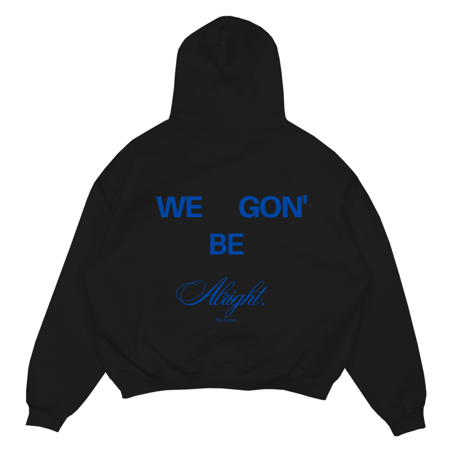 Alright Hoodie