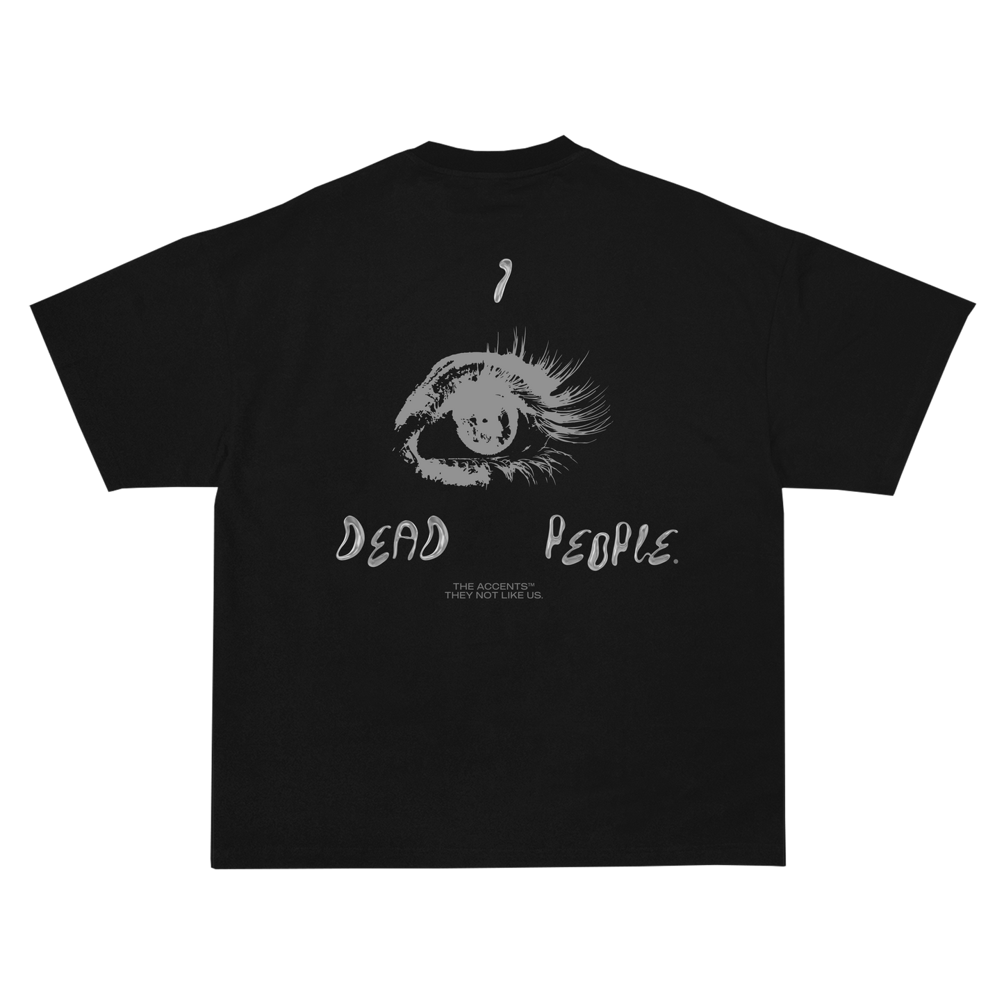 ISEEDEADPEOPLE TEE